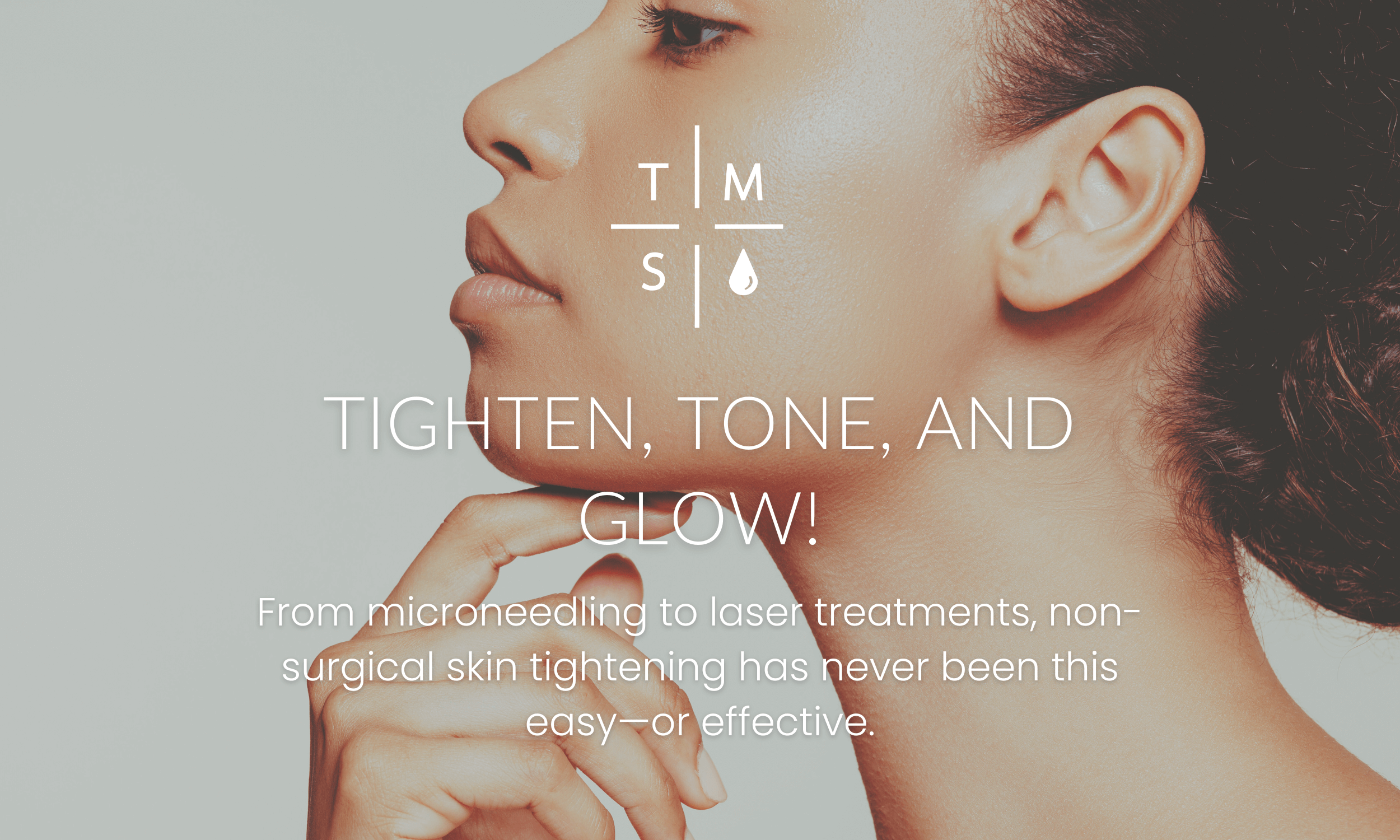 Non-Surgical Skin Tightening — The Med Spa
